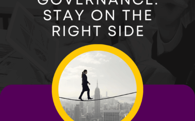 Compliance & Governance: Stay on the Right Side